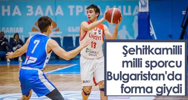  Şehitkamilli milli sporcu Bulgaristan'da forma giydi