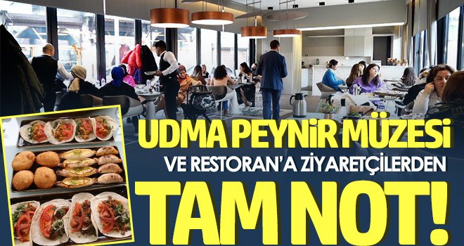  Udma Peynir Müzesine ziyaretçilerden tam not