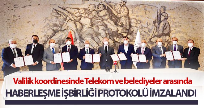 Valilik koordinesinde Telekom ve belediyeler arasında işbirliği...