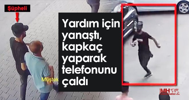  Yardım için yanaştı, kapkaç yaparak telefonunu çaldı