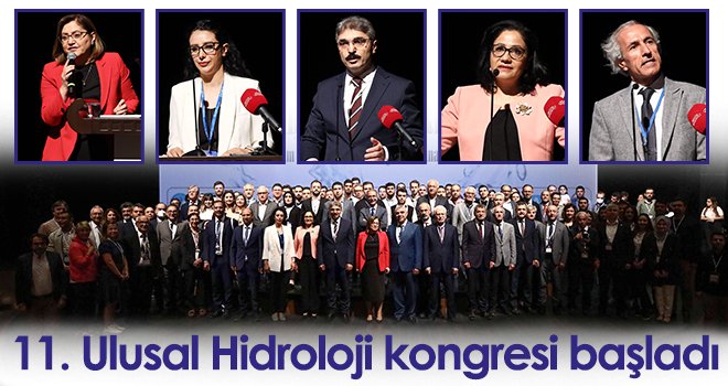 11. Ulusal Hidroloji kongresi başladı