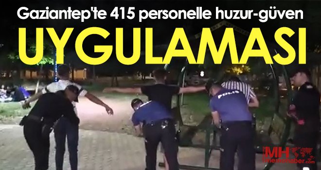 133 umuma açık yer, 35 park ve bin 57 araç kontrol edilerek 4 bin 530 şahıs sorgulandı