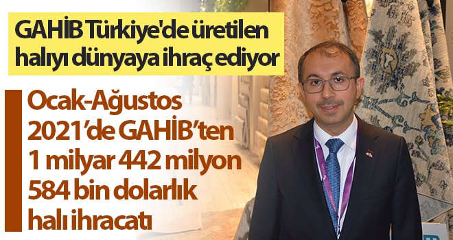 144 ülkenin halısı Gaziantep'ten