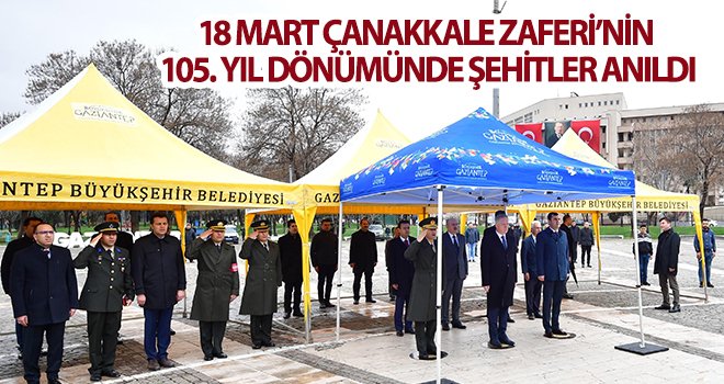 18 Mart Çanakkale Zaferi’nin 105. yıl dönümü...