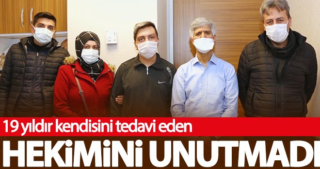 19 yıldır kendisini tedavi eden hekimini unutmadı