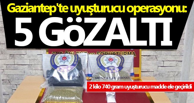 2 kilo 740 gram uyuşturucu madde ele geçirildi