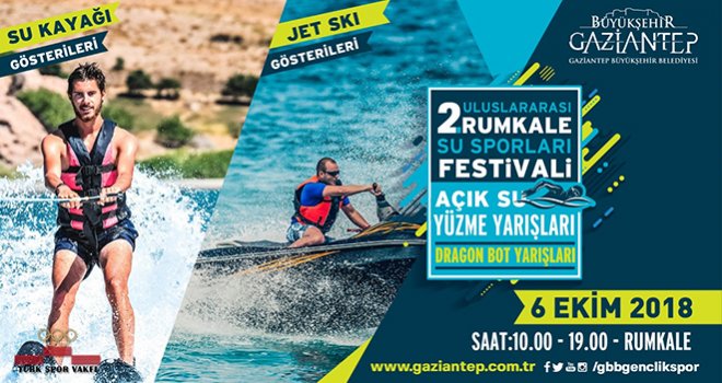 2. Rumkale Su sporları festivali 6 Ekimde başlıyor