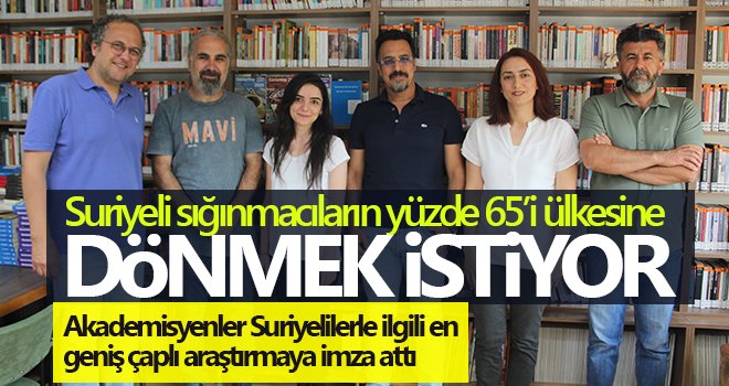 20 bin kişiyle görüşülerek hazırlandı: Gaziantep’teki Suriyeliler