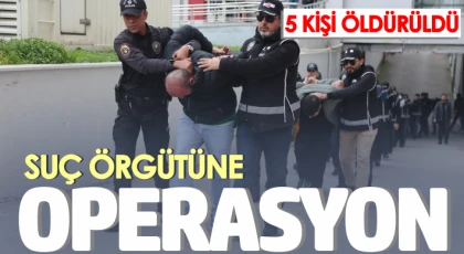 Çıkar amaçlı silahlı organize suç örgütüne dev operasyon! 26 tutuklama