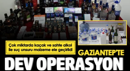 Gaziantep jandarmasından dev sahte ve kaçak alkol operasyonu: 35 gözaltı