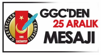 GGC'den 25 Aralık mesajı