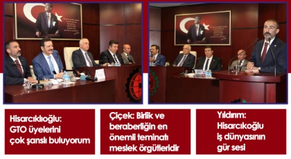 Hisarcıklıoğlu GTO’da Meclis Üyeleriyle Buluştu