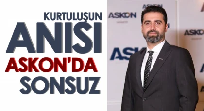 Kurtuluşun anısı ASKON’da sonsuz