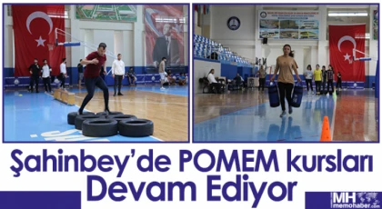 Şahinbey´de POMEM kursları devam ediyor