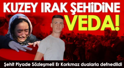 Şehit Piyade Sözleşmeli Er Korkmaz dualarla defnedildi