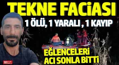 Tekne faciası! Eğlenceleri acı sonla bitti