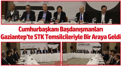 Türkiye Yüzyılı Vizyonu'nda Gaziantep Buluşması Yapıldı