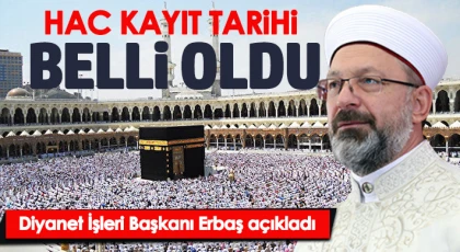 2023 hac kayıt tarihi belli oldu!