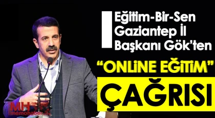 Ahmet Gök’ten 'Online Eğitim' çağrısı