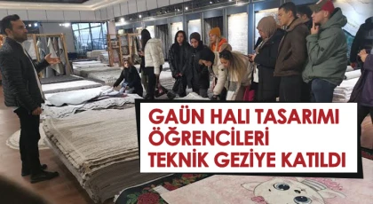 GAÜN'lü öğrencilerden teknik gezi