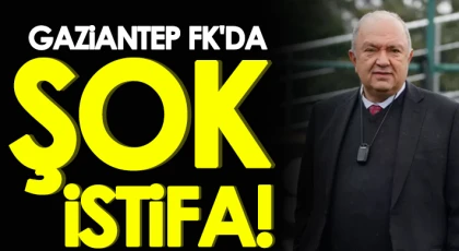 Gaziantep FK'da şok istifa! Akınal neden istifa etti
