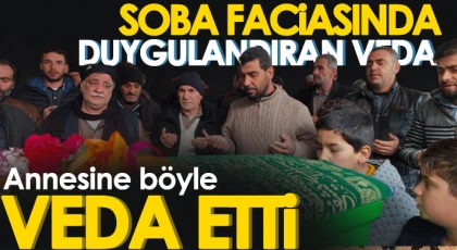 Gaziantep'te soba faciası! Duygulandıran veda
