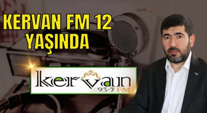 Gaziantep’te yayın yapan Kervan Fm 12 yaşında