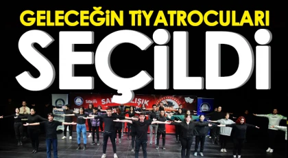 Geleceğin tiyatrocuları seçildi