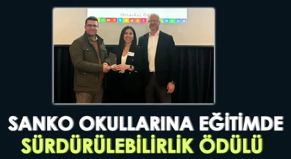 SANKO okullarına eğitimde sürdürülebilirlik ödülü