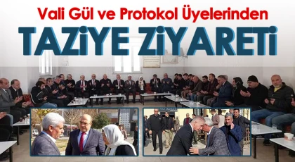 Vali Gül ve Protokol Üyelerinden Taziye Ziyareti
