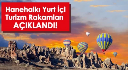 Yerli turist seyahate 63,3 milyar lira harcadı