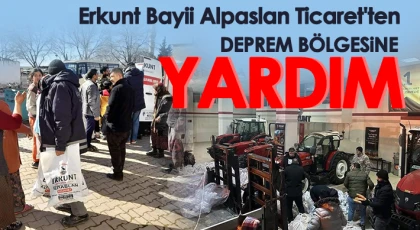 Erkunt Bayii Alpaslan Ticaret'ten deprem bölgesine yardım 