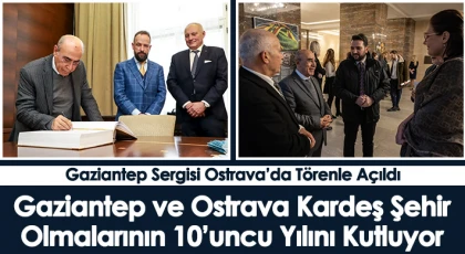 Fotoğraflarla Gaziantep Sergisi Ostrava’da Törenle Açıldı