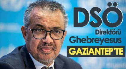 Gaziantep'te önemli bir isim ağırlanıyor