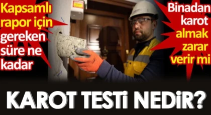 Karot testi nedir? Nasıl yapılır?
