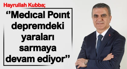 Medıcal Poınt, depremdeki yaraları sarmaya devam ediyor