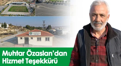 Muhtar Özaslan’dan Hizmet Teşekkürü