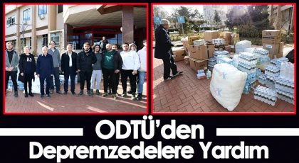 ODTÜ’den depremzedelere yardım