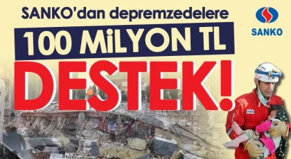 SANKO Holding’ten 100 milyon TL kaynak