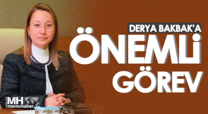 Derya Bakbak’a önemli görev
