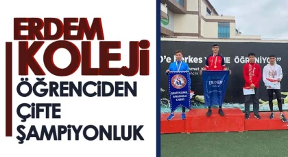 Erdem Koleji öğrenciden çifte şampiyonluk