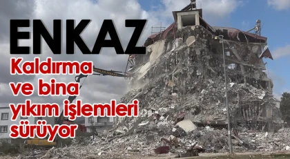  İslahiye'de enkaz kaldırma ve bina yıkım işlemleri sürüyor