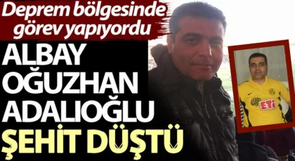 Jandarma Pilot Kıdemli Albay Oğuzhan Adalıoğlu, şehit oldu