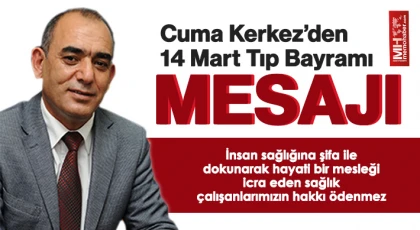 Kerkez'den 14 Mart Tıp Bayramı mesajı