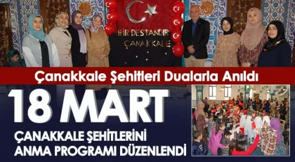 Kur'an kursu öğrencileri Çanakkale şehitlerini andı