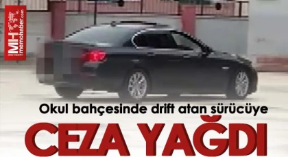 Okul bahçesinde drift atan sürücüye 36 bin 722 lira ceza