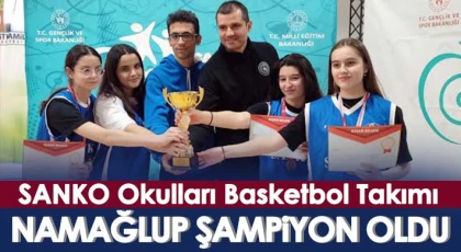 SANKO Okulları Basketbol Takımı Namağlup Şampiyon Oldu