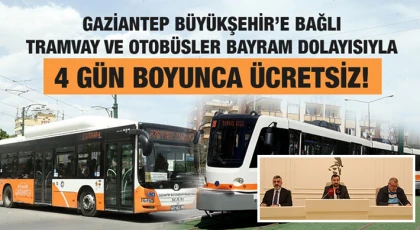 Büyükşehir’e bağlı otobüs ve tramvaylar arefe ve bayramda ücretsiz