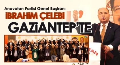 Gaziantep büyük projelerle ANAP iktidarında tanıştı