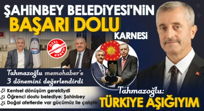 Şahinbey Belediyesi dev projeler ile alkış topluyor